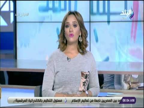 صباح البلد - هند النعسانى تشيد بمبادرة حياة كريمة : «تؤكد على اهتمام الدولة بالفئات الأكثر احتياجا»