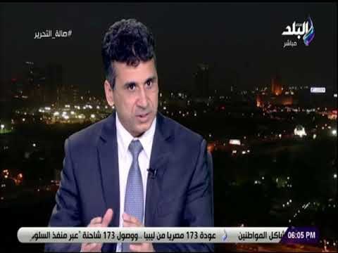 صالة التحرير - ثروت راغب: مصر تصنع تاريخ بتنظمها منتدى غاز شرق المتوسط