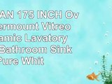 KINGSMAN 175 INCH Oval Undermount Vitreous Ceramic Lavatory Vanity Bathroom Sink Pure