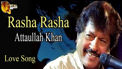 Rasha Rasha - Audio-Visual - Superhit - Attaullah Khan Esakhelvi