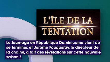 L’Île de la Tentation : le tournage terminé, les 1ères infos dévoilées !