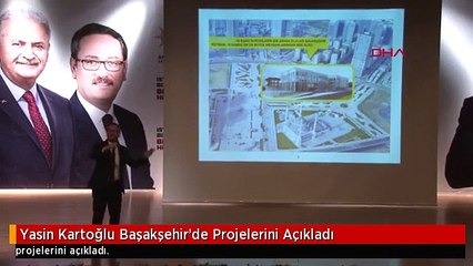 Yasin Kartoğlu Başakşehir'de Projelerini Açıkladı