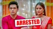 Anurag and Komolika to get arrested in Kasautii Zindagii Kay