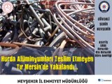 Nevşehir İl Emniyet Müdürlüğü - Hurda Alüminyumları Teslim Etmeyen Tır Mersin’de Yakalandı.