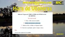 Liturgia das Horas: Vésperas de TERÇA-FEIRA da I SEMANA DA QUARESMA