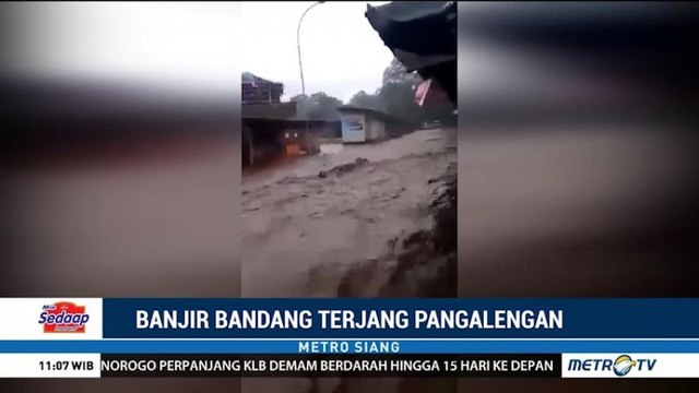 Banjir Bandang Terjang Pangalengan