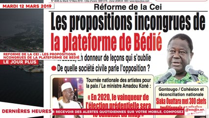Le Titrologue du 12 Mars 2019 : Reforme de la CEI, les propositions incongrues de la plateforme de Bédié