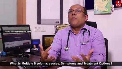 What is Multiple #Myeloma: Causes, #Symptoms and #Treatment Options-BloodCancerCure