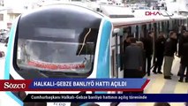 Halkalı-Gebze Banliyö Hattı açıldı