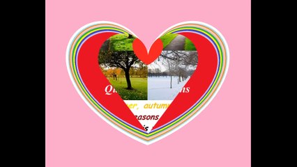 Four seasons of year, my love for you [Quotes and Poems]