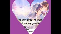 When i close my eyes to kiss you, i forget all my problems [Quotes and Poems]