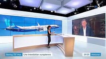 Le Boeing 737 Max interdit de vol dans toute l'Europe