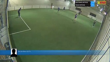 But de Manu (4-11) - LES GARS LACTICS Vs TEAM ORTHOS  - 12/03/19 19:00 - LIGUE 2