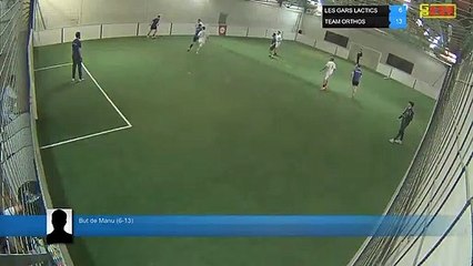 But de Manu (6-13) - LES GARS LACTICS Vs TEAM ORTHOS  - 12/03/19 19:00 - LIGUE 2