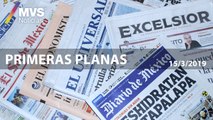 Primeras Planas viernes 15/03/2019