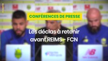 Stade de Reims - FC Nantes : les déclas d'avant-match