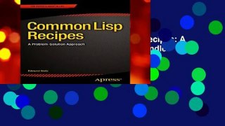 About For Books  Common Lisp Recipes: A Problem-Solution Approach  For Kindle