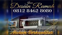 MURAH BERKUALITAS !!! 0812.8462.8080 | JASA DESAIN INTERIOR PADEMANGAN, JASA DESAIN RUMAH JATINEGARA