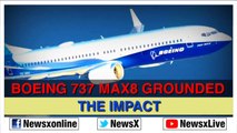 Ethiopian Airlines Crash: Boeing 737 Max 8 Grounded, the Impact; Indian Airspace