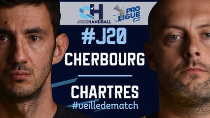 #J20 : CHERBOURG - CHARTRES #veilledematch