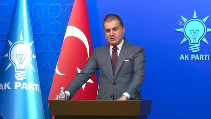 AK Parti Sözcüsü Çelik: "Önemli Olan, CHP'nin Ankaramıza Aday Olarak Çıkardığı Kişinin Sahte...