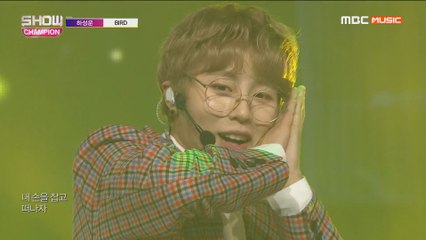Show Champion EP.307 HA SUNG WOON - BIRD