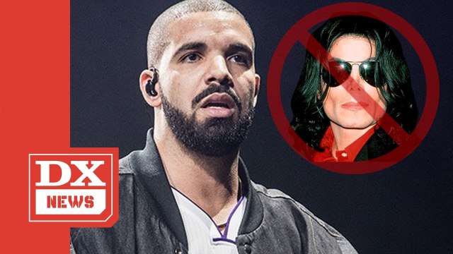 Drake Cuts Michael Jackson Song From His Set In Wake Of Leaving Neverland
