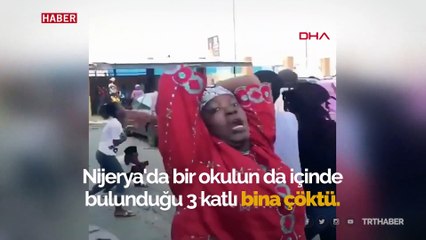 Nijerya'da bina çöktü, yüzden fazla kişi mahsur kaldı
