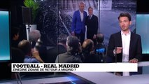 Football: Zinédine Zidane de retour à Madrid