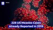 228 US Measles Cases Already Reported in 2019