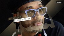 Spike Lee : Noirs Désirs - Reportage cinéma - Tchi Tcha du 12/03