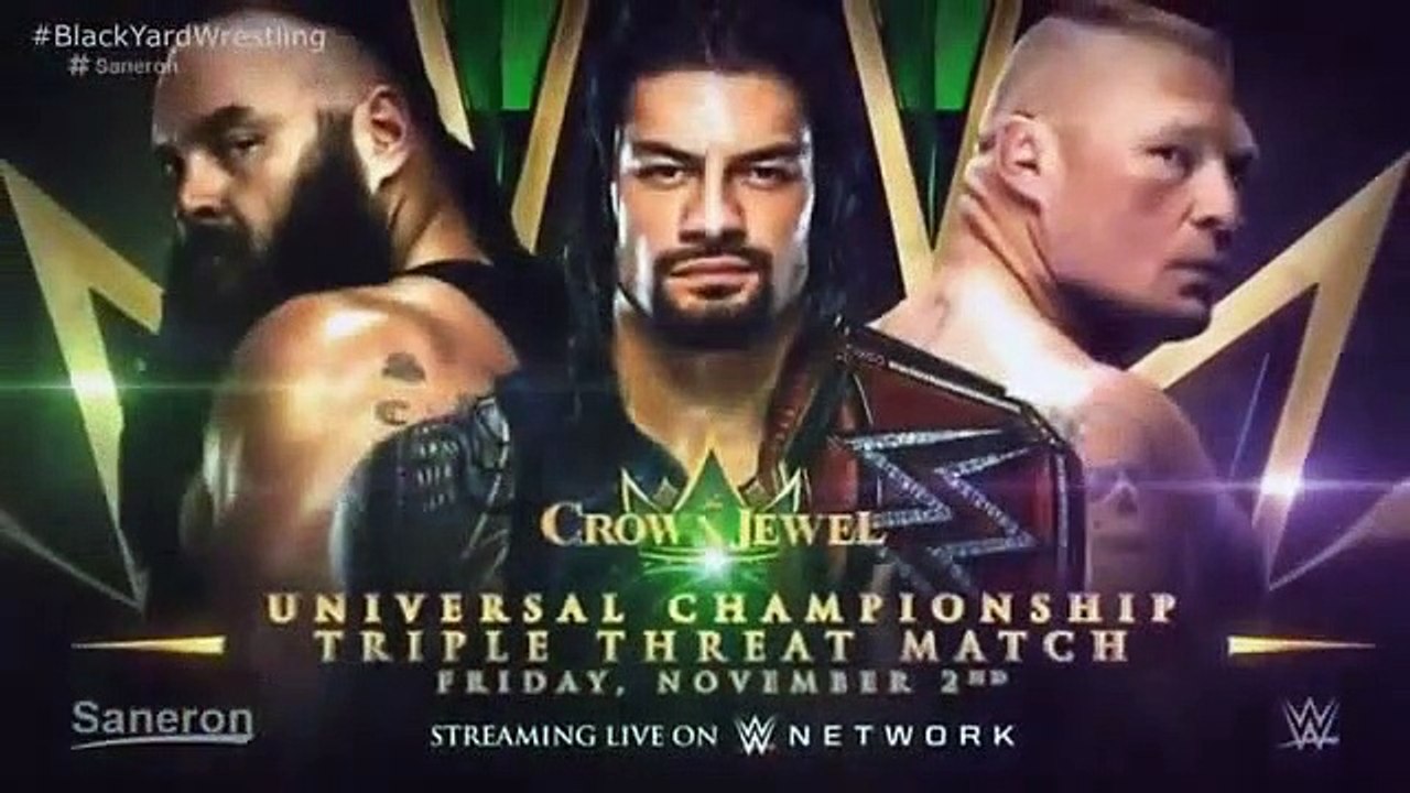 Roman Reigns vs Brock Lesnar vs Braun Strowman - WWE Crown Jewel 2018 PROMO