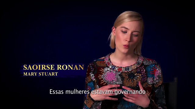 Duas Rainhas - Tribunais vs Rainhas - Margot Robbie, Saoirse Ronan