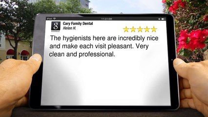 Dentist In CaryWonderfulFive Star Review by Helen H
