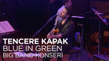 Kenan Doğulu - Tencere Kapak | Kenan Doğulu Swings With Blue In Green Big Band Konseri #Canlı