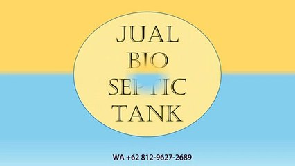 TERJAMIN, WA +62 812 9627-2689, Jual Bio Septic Tank Matraman, Jakarta Timur
