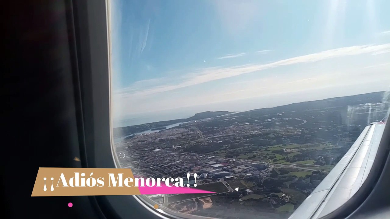 Canparelladenses en Menorca. Desde el avión-Marzo 2019