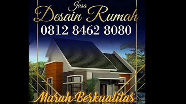 MURAH BERKUALITAS !!! 0812.8462.8080 | JASA ARSITEK RUMAH BEKASI, JASA ARSITEK RUMAH BOGOR