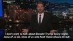 'I Don't Want To Talk About Trump Every Night' Says Jimmy Kimmel After Trump's Terrible Day
