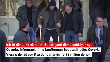 Qeveria ka paguar dëmin e Sopotasve