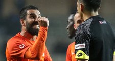 Arda Turan'a Kırmızı Kart Gösteren Yaşar Kemal Uğurlu 27 Hafta Sonra Başakşehir Maçı Yönetecek