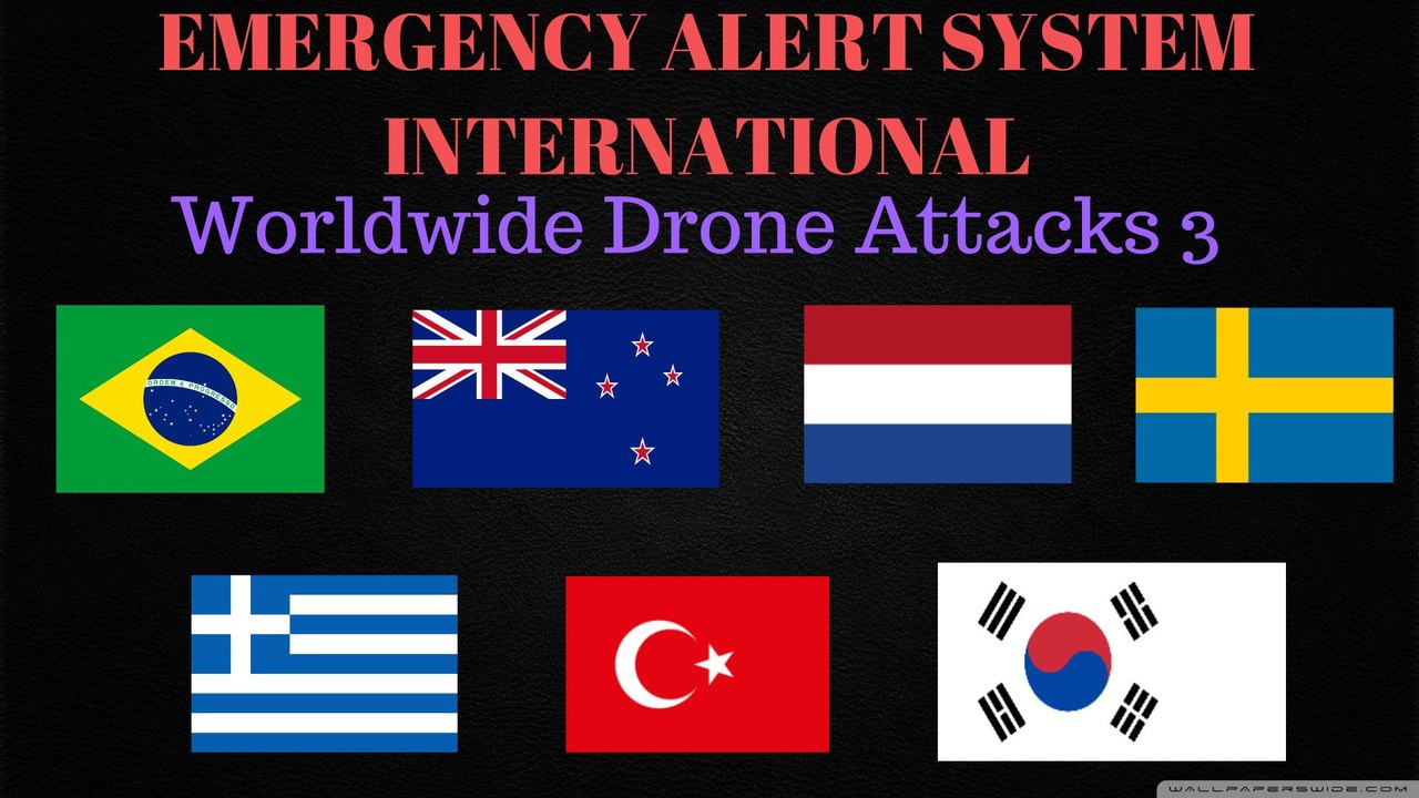 EAS International Alert - Worldwide Drone Attacks 3