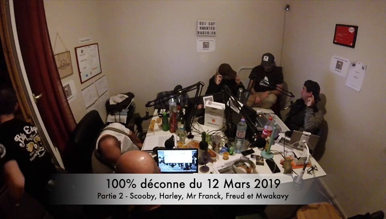 100% déconne du 12/03/2019, partie 2