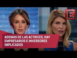 Acusan a actrices de pagar sobornos a universidades