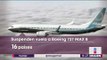 Aerolíneas suspenden vuelos con modelo Boeing 737 MAX 8 | Noticias con Yuriria Sierra