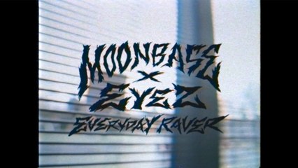 Moonbase - Everyday Raver