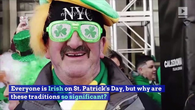 7 St. Patrick's Day Traditions Explained