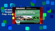 Full version  ASE Test Preparation - A4 Suspension and Steering (ASE Test Prep: Automobile
