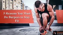 5 Reasons You Must Do Burpees to Stay Fit by Manerowski