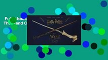 Full E-book  Harry Potter: The Wand Collection Complete
